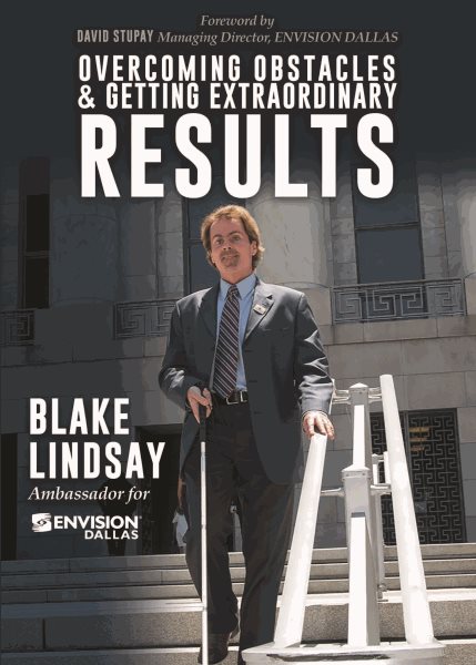 Book cover of Blake Linday's new book, Overcoming Obstacles and Getting Extraordinary Results