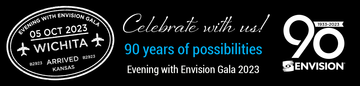 Black background with white text saying Celebrate with us! 90 years of possibilities. Evening with Envision Gala 2023